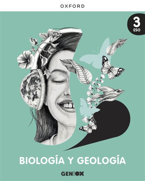 BiologÍa Y GeologÍa 3º Eso Geniox Oxford´22 Cabrera Calero Antonio