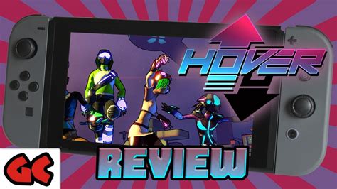 Hover Revolt Of Gamers Switch Review Test Youtube