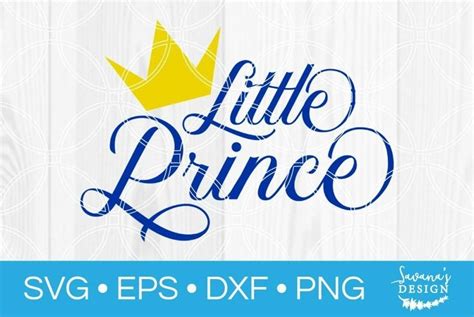 Little Prince Svg Baby Boy Clipart Cricut Silhouette Dxf Png