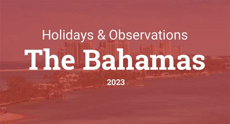 Holidays And Observances In The Bahamas In 2023