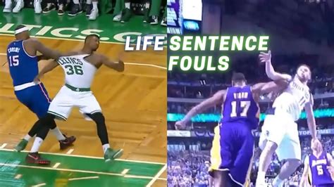 Life Sentence Fouls In The Nba 🤕 These Are Abolutely The Hardest