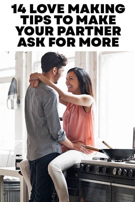 Love Making Tips To Make Your Partner Ask For More Positive Marriage