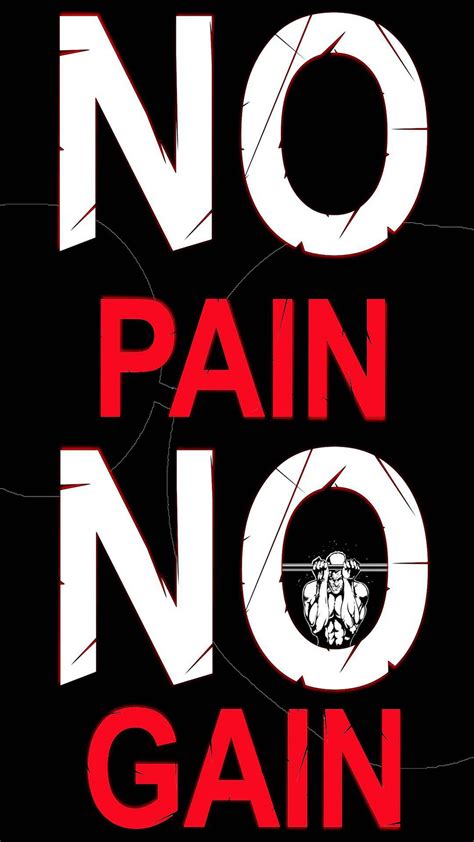 No Pain No Gain Wallpapers Free Download Best Wallpapers