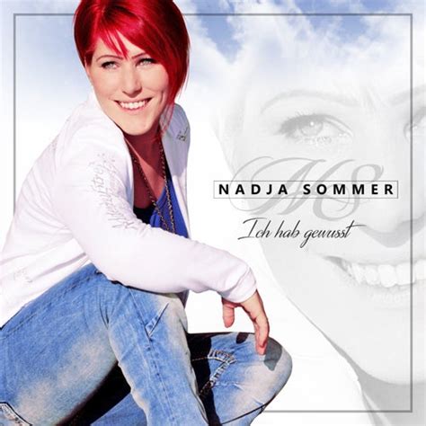 Ich Hab Gewusst Single Von Nadja Sommer Napster