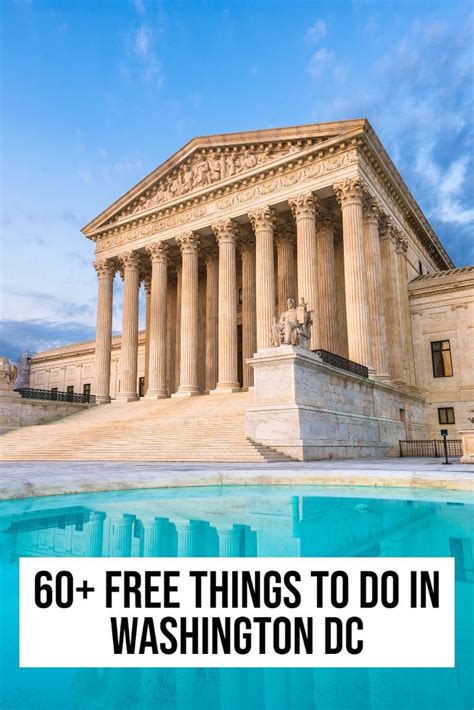 Over 60 Free Things To Do In Washington Dc Free Things To Do Best Spring Break Destinations