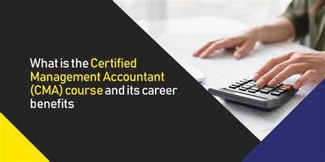 What Is The Certified Management Accountant Cma Course And Its Career