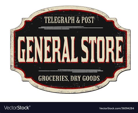 General Store Vintage Rusty Metal Sign Royalty Free Vector