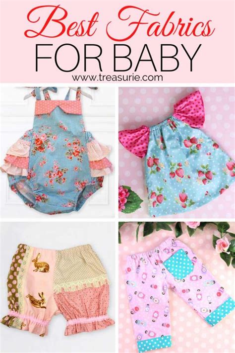 Best Fabrics For Baby Clothes And The Worst Treasurie