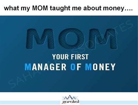 Sahayak Gurukul What My Mom Taught Me About Money