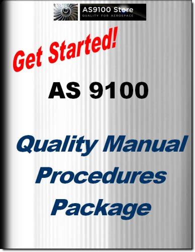 As9100 Rev C Documented Quality Management System Quality Manual