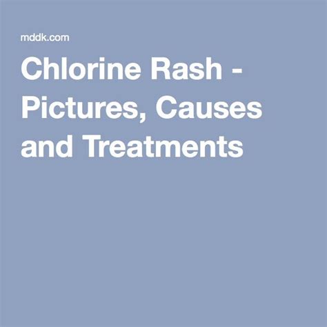 Chlorine Rash Pictures Causes And Treatments Treatment Chlorine