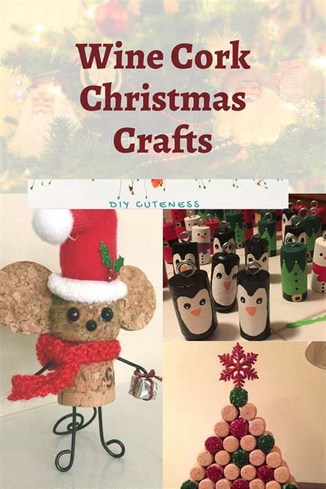 Wine Cork Christmas Crafts Diy Cuteness