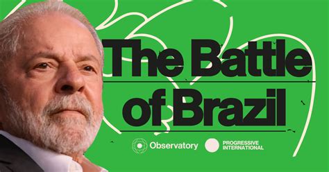 The Most Important Election In Brazil S History