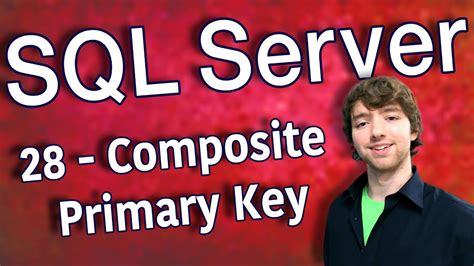 Sql Server Composite Primary Key Youtube