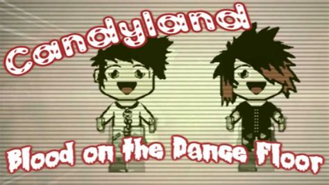 Candyland Blood On The Dance Floor Lyrics 500 Subs Video Youtube