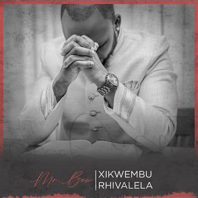 Baixe músicas em mp3 grátis. Mr. Bow - Xikwembu Rhivalela 2020 DOWNLOAD/ABAIXAR Mp3 ...