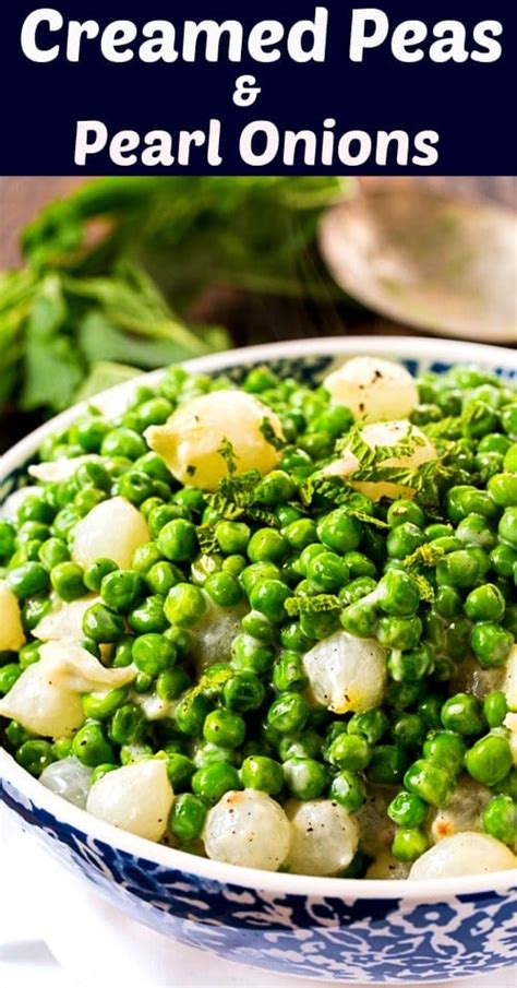 Creamed Peas And Pearl Onions Spicy Southern Kitchen