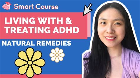 Living With And Treating Adhd Natural Remedies Youtube