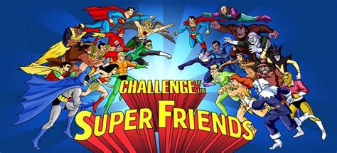 Challenge Of The Super Friends Poster By Loudcasafanrico On Deviantart