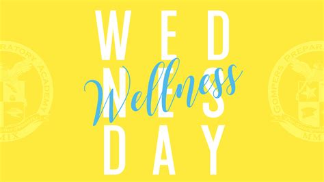 Maybe you would like to learn more about one of these? Wellness Wednesday - Gompers Preparatory Academy