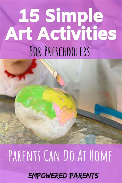 15 Simple Art Activities For Preschoolers Empowered Parents