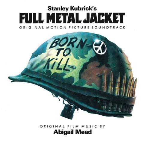 Full Metal Jacket Original Motion Picture Soundtrack Compilation By Various Artists Spotify