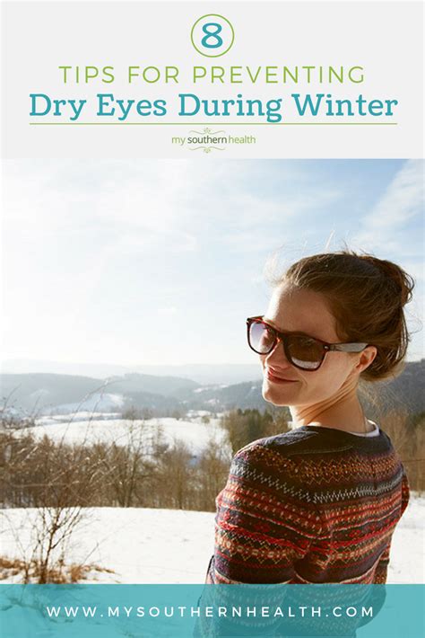 8 useful tips for preventing dry eyes in winter dry eyes dry itchy eyes itchy eyes