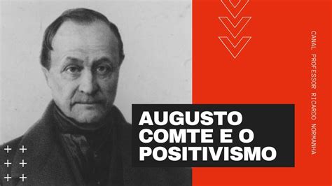 Sociologia Augusto Comte E O Positivismo Youtube
