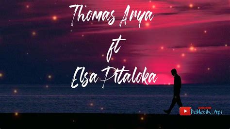 You can see the latest trending searches related to song, such as ku senandungkan lagu untukmu. Ku Disini Untukmu - Thomas Arya ft Elsa Pitaloka - YouTube