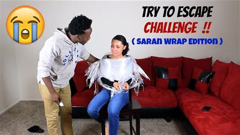 try to escape challenge 2 saran wrap edition she cried youtube