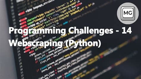 Programming Challenges 14 Webscraping Python Youtube