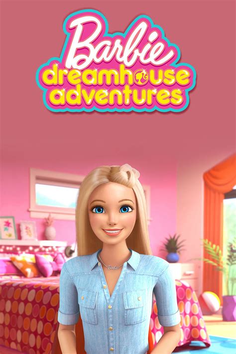 Barbie Dreamhouse Adventures Season 3 บาร์บี้ การผจญภัยในบ้านในฝัน 3