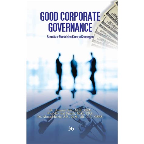 Jual Good Corporate Governance Struktur Modal Dan Kinerja Keuangan