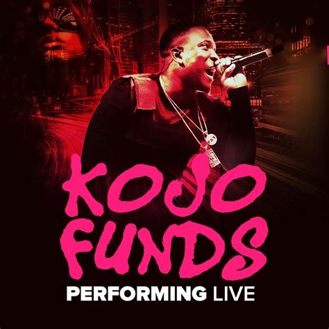 Love Fridays Presents Kojo Funds Live Performance Tickets The Gig