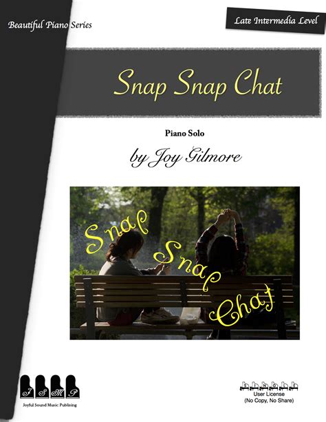 Snap Snap Snap Chat Joyful Sound Piano Studio