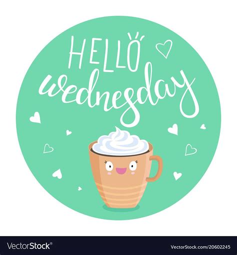 Image Result For Hello Wednesday Good Morning Wednesday