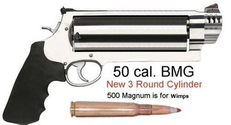 50 Cal Revolver Wimps Not Allowedor The Sane Weapons Guns Guns