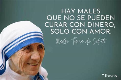 60 Frases De La Madre Teresa De Calcuta Para Reflexionar