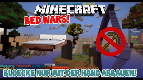 Bed Wars 42 Ohne Spitzhacke Lets Play Minecraft Bed Wars