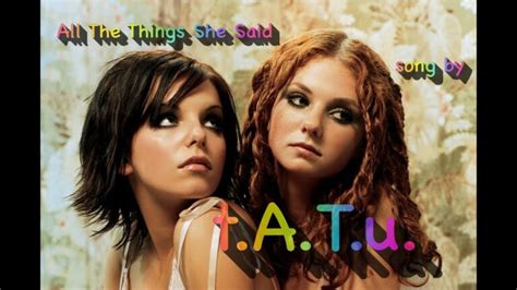 Tatu Remix The Ultimate Makeover For All The Things She Said
