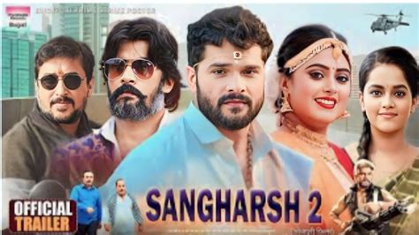 Sangharsh 2 संघर्ष 2 Official Trailer New Bhojpuri Movie 2023khesari Lal Yadav Youtube
