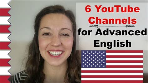6 Youtube Channels For Advanced English Learn English For Free On
