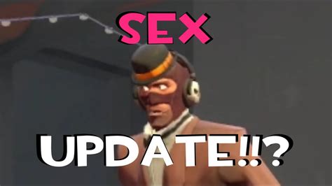 Tf2 Sex Update Youtube