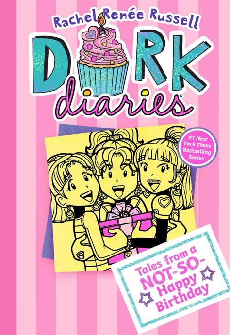 Dork Diaries Vol 13 Tales From A Not So Happy Birthday By Rachel Renee Russell Sulfur Books