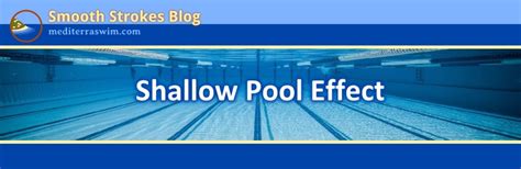 Shallow Pool Effect Mediterra Swim Total Immersion Open Water