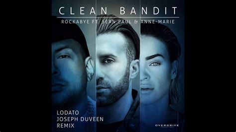 Clean Bandit - Rockabye ft. Sean Paul & Anne-Marie (Lodato & Joseph