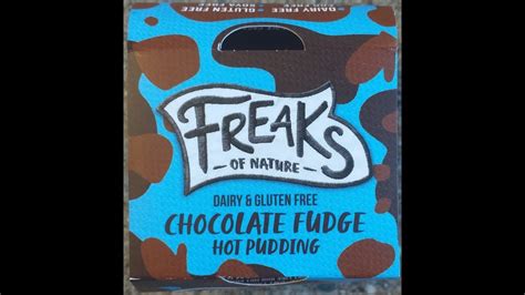 Freaks Of Nature Chocolate Fudge Hot Pudding Review Youtube