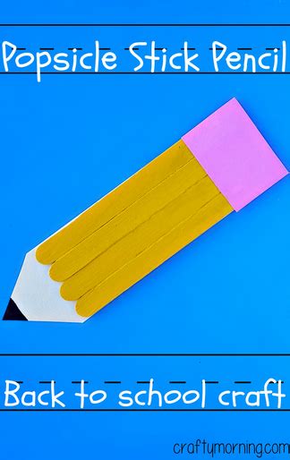 Back To School Popsicle Stick Pencil Craft Back To School Art Back
