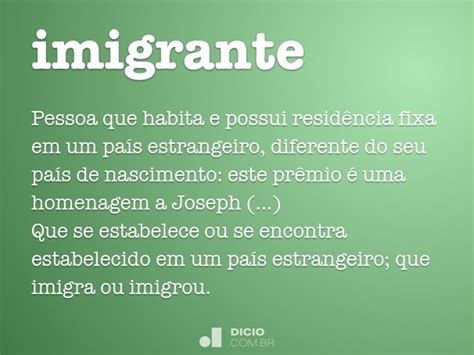 Imigrante Dicio Dicionário Online de Português