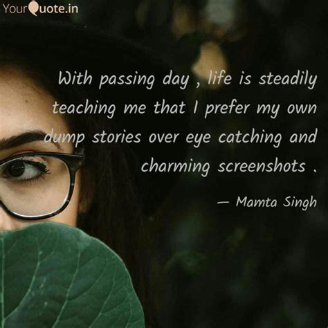 themeseries life passing me by quotes
